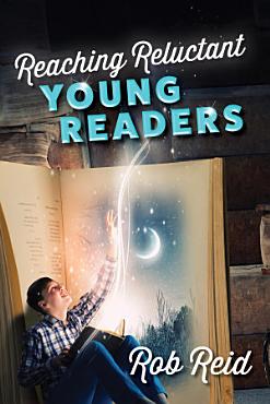 Download Reaching Reluctant Young Readers PDF