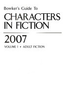Download Bowker s Guide to Characters in Fiction 2007 PDF