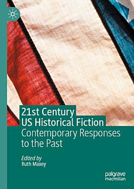Download 21st Century US Historical Fiction PDF