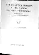 Download The Compact Edition of the Oxford English Dictionary  Complete Text Reproduced Micrographically  P Z  Supplement and bibliography PDF