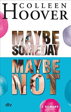 Download Maybe Someday   Maybe Not PDF