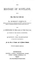 Download The History of Scotland  from the Earliest Period  With a Continuation to the Close of 1849  an Outline of the British Constitution and Questions for Examination  Twenty eighth Edition PDF