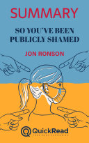 Download Summary of    So You   ve Been Publicly Shamed    by Jon Ronson PDF