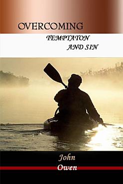 Download Overcoming Temptation and Sin PDF