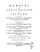 Download Memoirs of Great Britain and Ireland  From the Dissolution of the Last Parliament of Charles 2  Until the Sea battle Off La Hofue  By Sir John Dalrymple  Bart   Volume 1 2  PDF