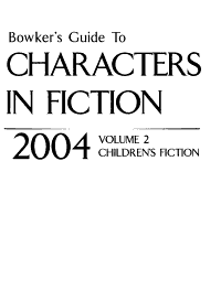 Download Bowker s Guide to Characters in Fiction PDF